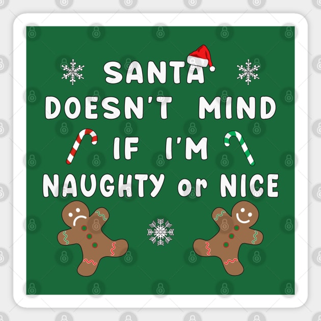 Santa Naughty or Nice Funny Kids Christmas Xmas. Magnet by Maxx Exchange